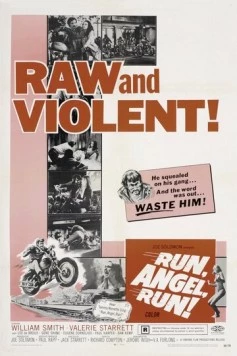 Беги, ангел, беги / Run, Angel, Run! (1969) фильм скачать через торрент в хорошем качестве