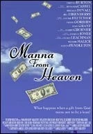 Манна небесная / Manna from Heaven (2002) фильм скачать через торрент в хорошем качестве