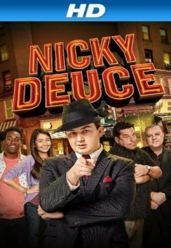 Скачать Никки Второй / Nicky Deuce (2013) фильм через торрент на русском