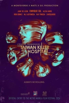 Жуткие частоты: Тайваньская больница-убийца / Strange Frequencies: Taiwan Killer Hospital (2024) фильм скачать через торрент в хорошем качестве