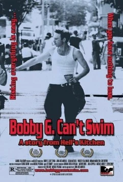Бобби Джи не может выплыть / Bobby G. Can't Swim (1999) фильм скачать через торрент в хорошем качестве