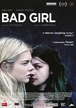 Плохая девочка / Bad Girl (2016) фильм скачать через торрент в хорошем качестве