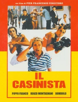 Невезучий / Il casinista (1980) фильм скачать через торрент в хорошем качестве