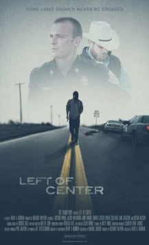 Слева от центра / Left of Center (2013) фильм скачать через торрент в хорошем качестве