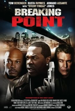 Точка разлома / Breaking Point (2009) фильм скачать через торрент в хорошем качестве