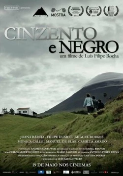 Серый и черный / Cinzento e Negro (2015) фильм скачать через торрент в хорошем качестве