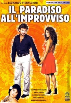 Скачать Внезапный рай / Il paradiso all'improvviso (2003) фильм через торрент на русском