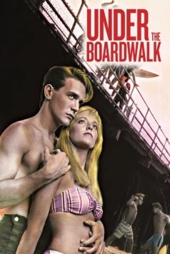 Под настилом / Under the Boardwalk (1989) фильм скачать через торрент в хорошем качестве