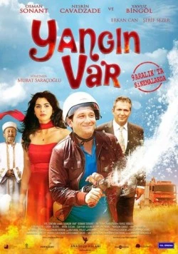 Огонь! / Yangin var (2011) фильм скачать через торрент в хорошем качестве