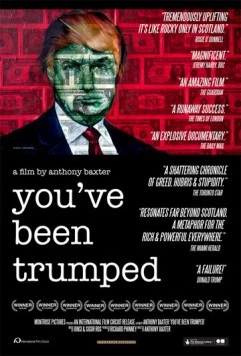 Вас трампировали / You've Been Trumped (2011) фильм скачать через торрент в хорошем качестве