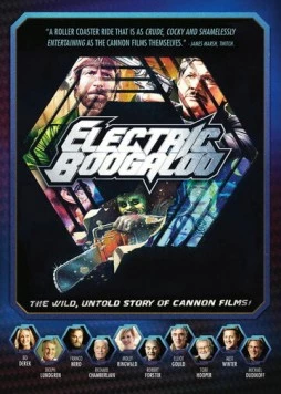 Скачать Электрическое Бугало: Дикая, нерассказанная история Cannon Films / Electric Boogaloo: The Wild, Untold Story of Cannon Films (2014) фильм через торрент на русском