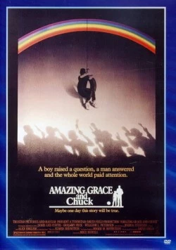 Великолепный Грейс и Чак / Amazing Grace and Chuck (1987) фильм скачать через торрент в хорошем качестве