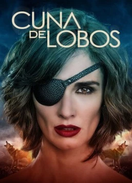 Волчье логово / Cuna De Lobos (2019) cериал скачать через торрент в хорошем качестве