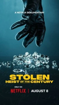 Кража: Ограбление века / Stolen: Heist of the Century (2025) фильм скачать через торрент в хорошем качестве