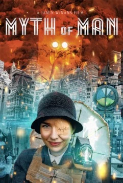 Миф о человеке / Myth of Man (2025) фильм скачать через торрент в хорошем качестве