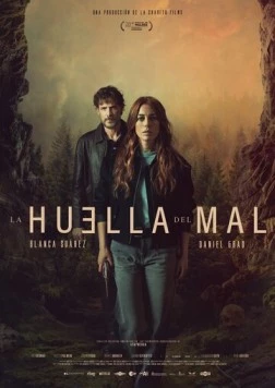 Отпечаток зла / La huella del mal (2025) фильм скачать через торрент в хорошем качестве
