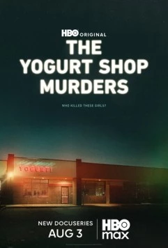Убийства в йогурт-кафе / The Yogurt Shop Murders (2025) cериал скачать через торрент в хорошем качестве