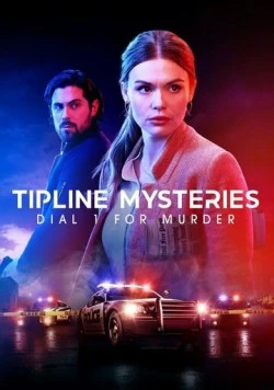 Тайны горячей линии: Нажмите «1» для убийства / Tipline Mysteries: Dial 1 for Murder (2024) фильм скачать через торрент в хорошем качестве