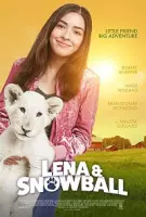 Лена и белый тигр (семейный) / Lena and Snowball (2021) фильм скачать через торрент в хорошем качестве