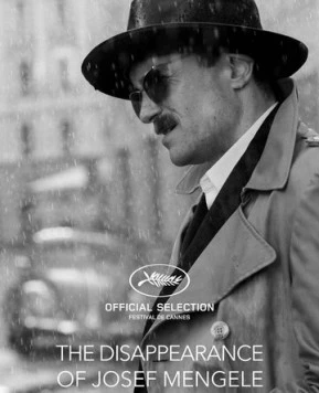 Исчезновение Йозефа Менгеле / Das Verschwinden des Josef Mengele (2025) фильм скачать через торрент в хорошем качестве