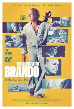 Вальсируя с Брандо / Waltzing with Brando (2024) фильм скачать через торрент в хорошем качестве