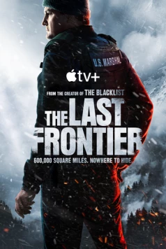 Последний рубеж / The Last Frontier 2025 скачать через торрент cериал в хорошем качестве