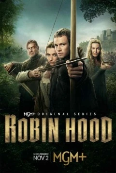 Робин Гуд / Robin Hood (2025) cериал