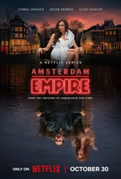 Амстердамская империя / Amsterdam Empire (2025) cериал скачать через торрент в хорошем качестве