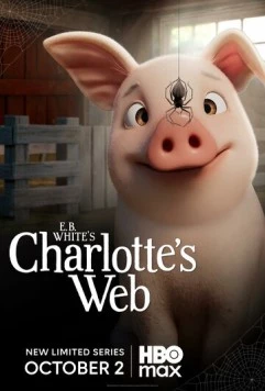 Паутина Шарлотты / E.B. Charlotte's Web 2025 скачать через торрент cериал мультфильм в хорошем качестве