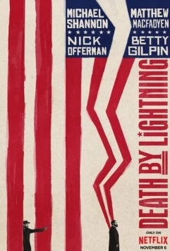 Смерть от молнии / Death by Lightning (2025) cериал скачать через торрент в хорошем качестве