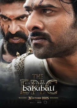 Бахубали: Эпос / Baahubali: The Epic (2025) фильм скачать через торрент в хорошем качестве