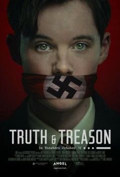 Истина и измена / Truth & Treason (2025) фильм скачать через торрент в хорошем качестве