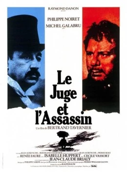 Судья и убийца / Le juge et l'assassin (1976) фильм скачать через торрент в хорошем качестве