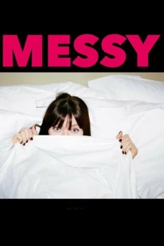 Вразнос / Messy (2024) фильм скачать через торрент в хорошем качестве