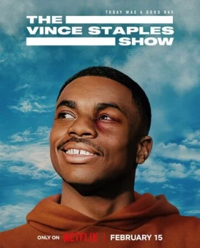 Шоу Винса Стейплса / The Vince Staples Show 2024 скачать через торрент cериал в хорошем качестве