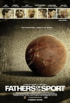 Отцы спорта / Fathers of the Sport (2008) фильм скачать через торрент в хорошем качестве