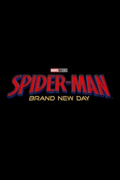 Человек Паук: Совершенно новый день / Spider-Man: Brand New Day 2026 скачать через торрент фильм в хорошем качестве