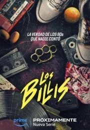 Лос Биллис / Los Billis (2023) cериал скачать через торрент в хорошем качестве