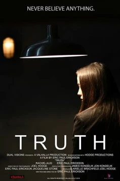 Истина / Truth (2018) фильм скачать через торрент в хорошем качестве