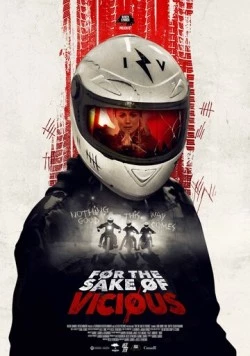 Во имя зла / For the Sake of Vicious (2020) фильм скачать через торрент в хорошем качестве