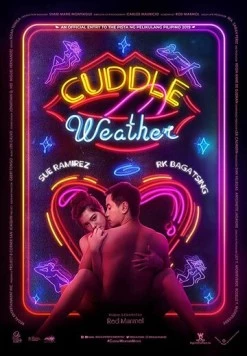 Погода для объятий / Cuddle Weather (2019) фильм скачать через торрент в хорошем качестве