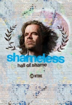 Бесстыжие: Зал позора / Shameless Hall of Shame (2012) фильм скачать через торрент в хорошем качестве