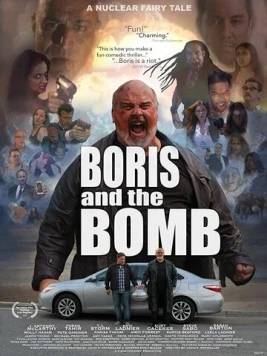 Борис и бомба / Boris and the Bomb (2019) фильм скачать через торрент в хорошем качестве