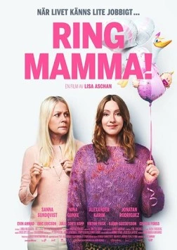 Позвони маме / Ring Mamma! (2019) фильм скачать через торрент в хорошем качестве