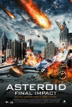 Астероид: Смертельный удар / Meteor Assault (2015) фильм скачать через торрент в хорошем качестве