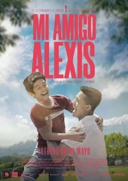 Мой друг Алексис / Mi Amigo Alexis (2019) фильм скачать через торрент в хорошем качестве